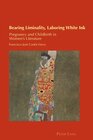 Buchcover Bearing Liminality, Laboring White Ink