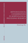 Buchcover Methodological Considerations in Morphological Processing Research