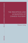 Buchcover The Perception and Acquisition of Chinese Polysemy