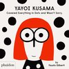 Buchcover Yayoi Kusama Covered Everything in Dots and Wasn't Sorry.
