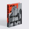 Buchcover Atlas of Brutalist Architecture