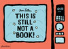 Buchcover This Is Still Not A Book