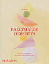 Buchcover Ballymaloe Desserts, Iconic Recipes and Stories from Ireland