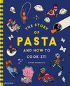 Buchcover The Story of Pasta and How to Cook It!