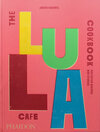 Buchcover The Lula Cafe Cookbook