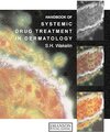 Buchcover Systemic Drug Treatment in Dermatology: A Handbook