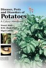 Buchcover Diseases, Pests and Disorders of Potatoes: A Colour Handbook (A Color Handbook)