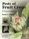 Buchcover Pests of Fruit Crops: A Colour Handbook (A Color Handbook)
