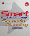 Buchcover Smart Things to Know About Scenario Planning