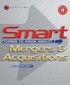 Buchcover Smart Things to Know About Mergers and Acquisitions
