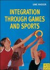 Buchcover Integration through Games and Sports