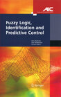 Buchcover Fuzzy Logic, Identification and Predictive Control
