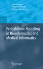 Buchcover Probabilistic Modeling in Bioinformatics and Medical Informatics
