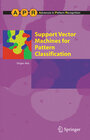 Buchcover Support Vector Machines for Pattern Classification