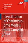 Buchcover Identification of Continuous-time Models from Sampled Data