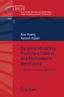 Buchcover Dynamic Modeling, Predictive Control and Performance Monitoring