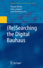 Buchcover (Re)Searching the Digital Bauhaus