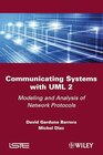 Buchcover Communicating Systems with UML 2: Modeling and Analysis of Network Protocols