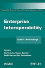 Buchcover Enterprise Interoperability: I-ESA'12 Proceedings (Interoperability Research for Networked Enterprises Applications and 