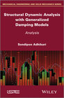 Buchcover Structural Dynamic Analysis with Generalized Damping Models