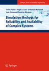 Buchcover Simulation Methods for Reliability and Availability of Complex Systems