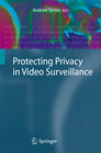 Buchcover Protecting Privacy in Video Surveillance
