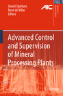 Buchcover Advanced Control and Supervision of Mineral Processing Plants