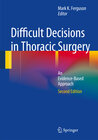 Buchcover Difficult Decisions in Thoracic Surgery