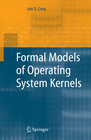 Buchcover Formal Models of Operating System Kernels