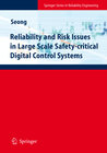 Buchcover Reliability and Risk Issues in Large Scale Safety-critical Digital Control Systems