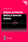 Buchcover Analysis and Decision Making in Uncertain Systems