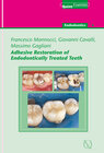 Buchcover Adhesive Restoration of Endodontically Treated Teeth