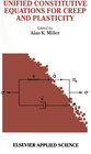 Buchcover Unified Constitutive Equations for Creep and Plasticity