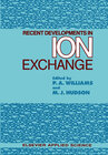 Buchcover Recent Developments in Ion Exchange
