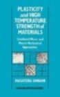 Buchcover Plasticity and High Temperature Strength of Materials
