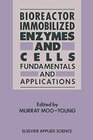 Buchcover Bioreactor Immobilized Enzymes and Cells: Fundamentals and Applications