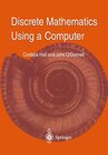Buchcover Discrete Mathematics Using a Computer
