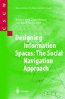 Buchcover Designing Information Spaces: The Social Navigation Approach