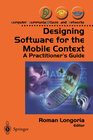 Buchcover Designing Software for the Mobile Context