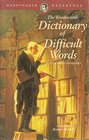 Buchcover Dictionary of Difficult Words (Wordsworth Reference)
