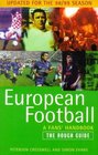 Buchcover European Football: The Rough Guide (2nd Edition): A Fan's Handbook (Rough Guides Reference Titles)