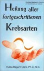Buchcover Heilung aller fortgeschrittenen Krebsarten
