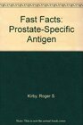 Buchcover Fast Facts: Prostate-Specific Antigen