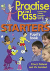 Buchcover Practise and Pass Starters Pupil's Book