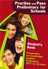 Buchcover Practise and Pass Preliminary for Schools, Student's Book
