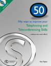 Buchcover Fifty ways to improve your Telephoning and Teleconferencing Skills