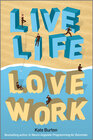 Buchcover Live Life, Love Work