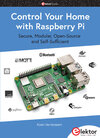 Buchcover Control Your Home with Raspberry Pi