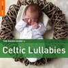 Buchcover Rough Guide to Celtic Lullabies