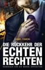 Buchcover Die Rückkehr der echten Rechten